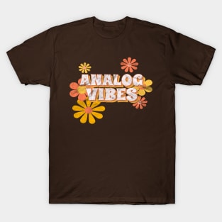 Analog Vibes Retro Hippie T-Shirt